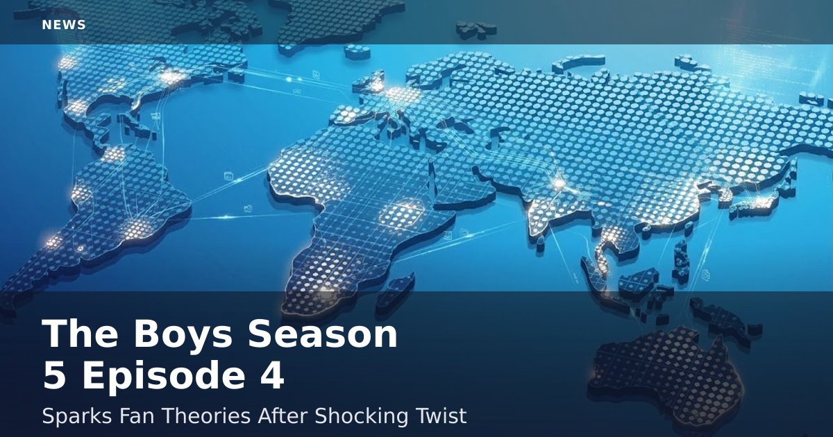 'The Boys' Season 5 Episode 4 Sparks Fan Theories After Shocking Twist