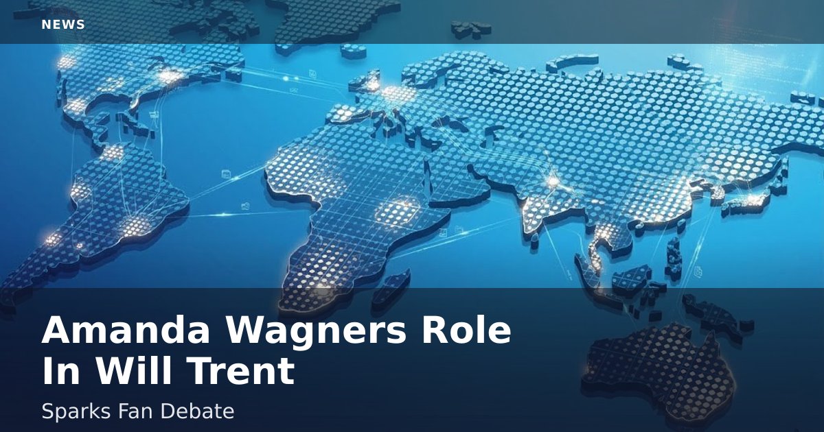 Amanda Wagner's Role In 'Will Trent' Sparks Fan Debate