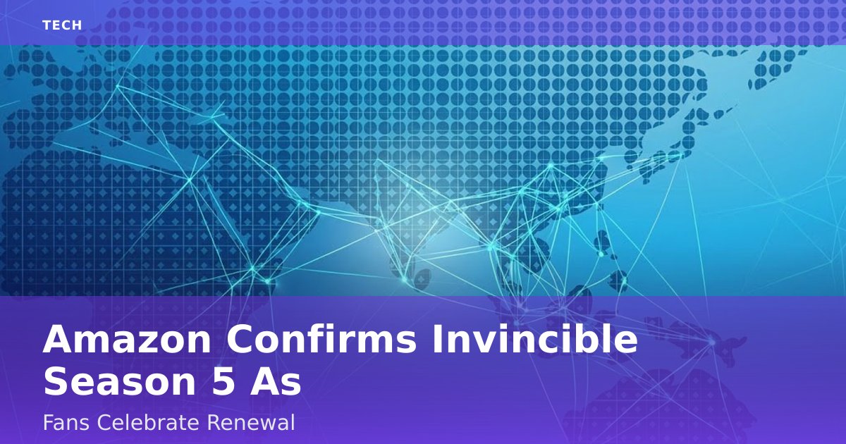 Amazon Confirms 'Invincible' Season 5 As Fans Celebrate Renewal