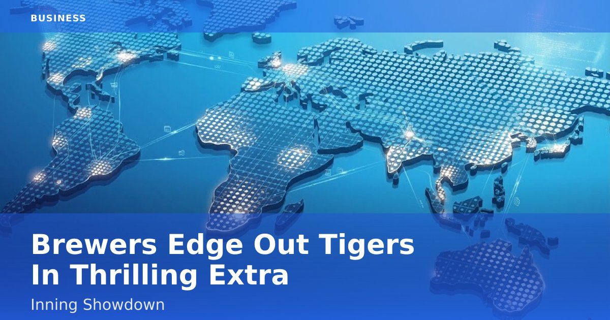 Brewers Edge Out Tigers In Thrilling Extra-Inning Showdown