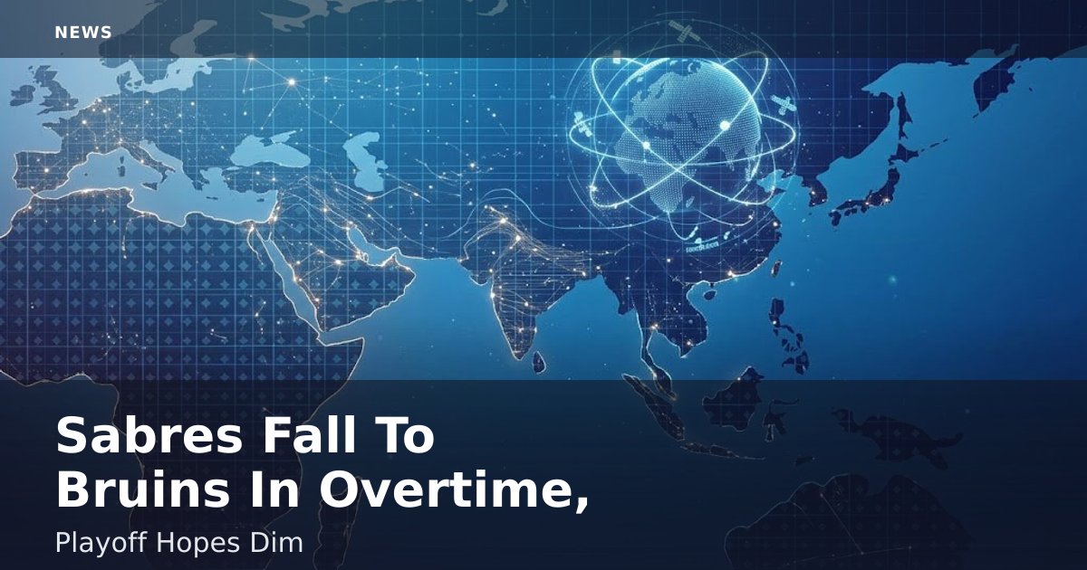 Sabres Fall To Bruins In Overtime, Playoff Hopes Dim