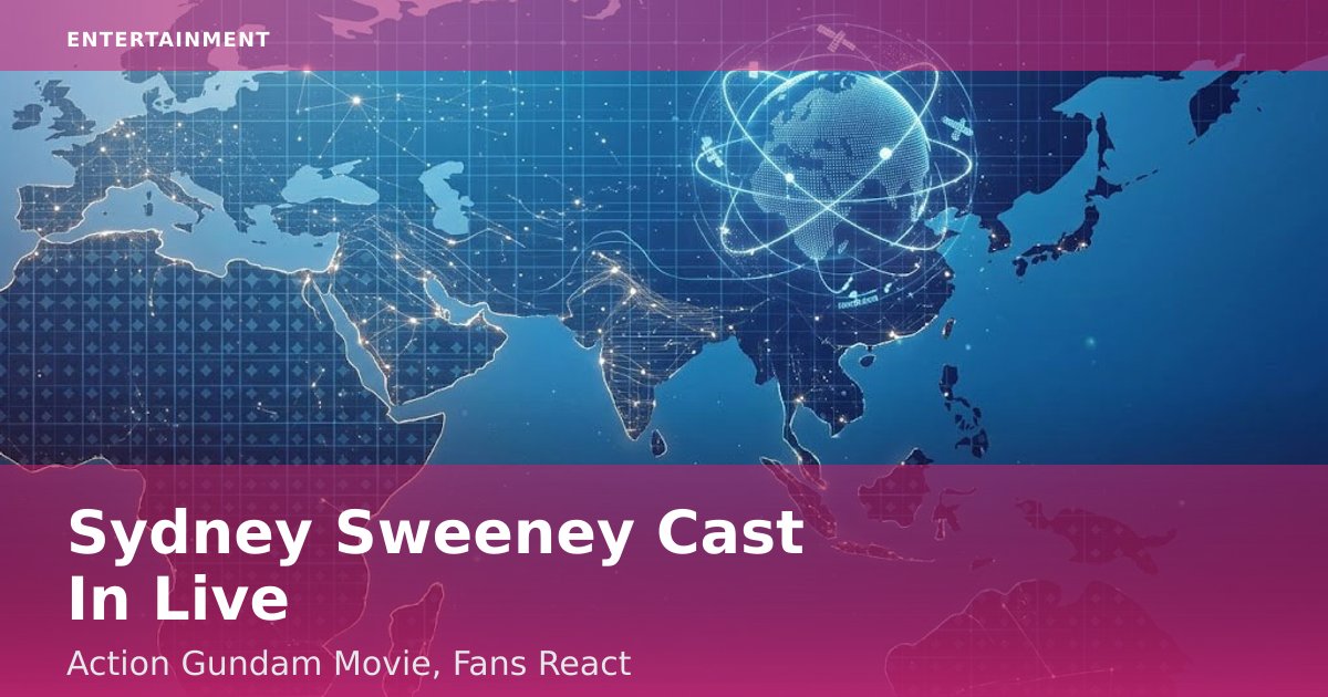 Sydney Sweeney Cast In Live-Action Gundam Movie, Fans React