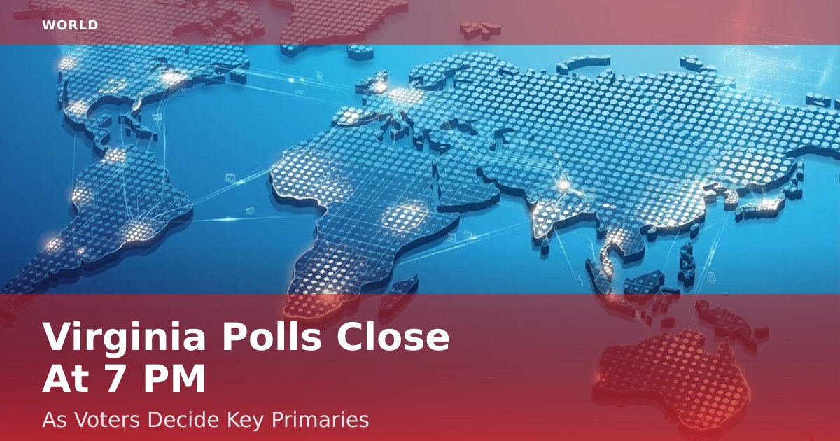 Virginia Polls Close At 7 PM As Voters Decide Key Primaries