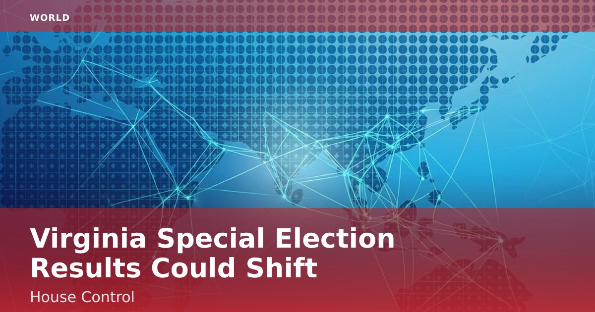 Virginia Special Election Results Could Shift House Control